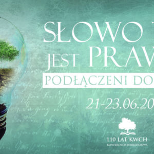Zaproszenie na konferencję 110-lecia Kościoła Wolnych Chrześcijan w Polsce