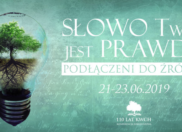Zaproszenie na konferencję 110-lecia Kościoła Wolnych Chrześcijan w Polsce